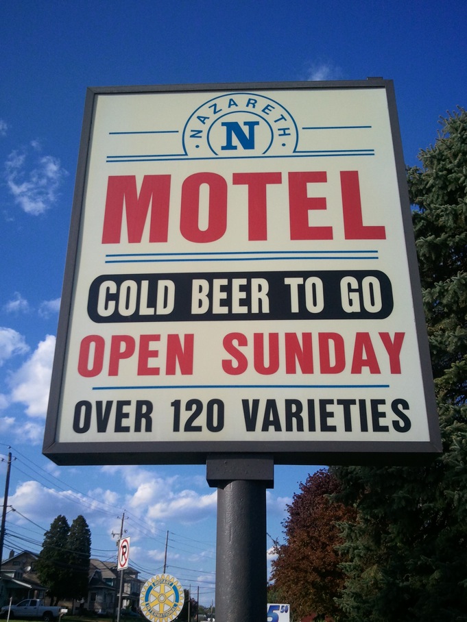 Rt. 191 Nazareth / 
Voted "Best Motel Sign of the Run"